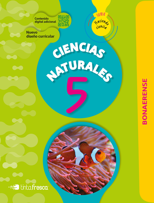 Ciencias Naturales 5 (Bonaerense) Serie Haciendo Ciencia