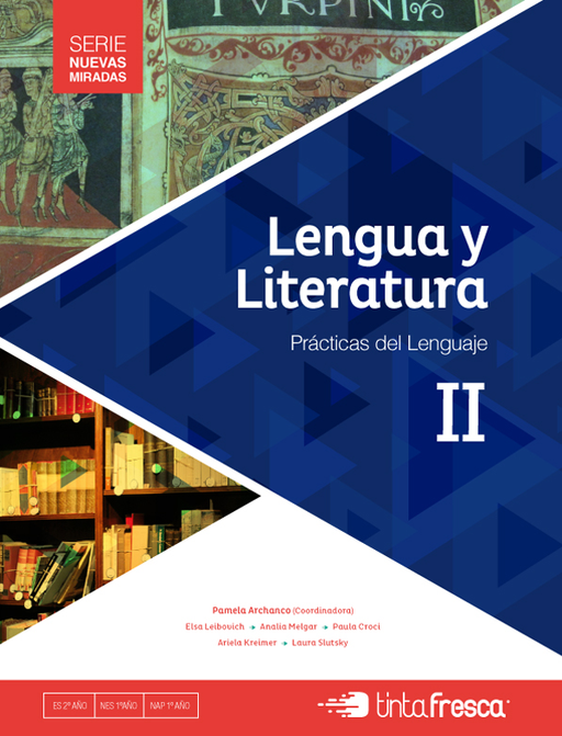 Lengua y Literatura II Serie Nuevas Miradas