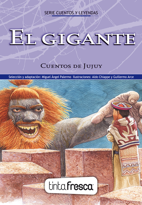 El gigante - Cuentos de Jujuy