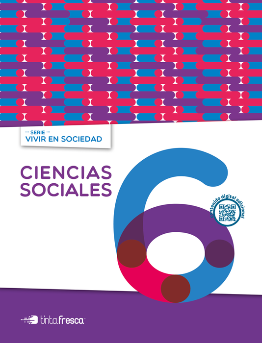 Ciencias Sociales 6 (Nación) Serie Vivir en sociedad