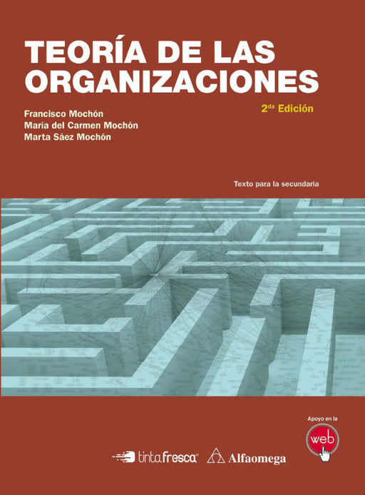 Teoría de las Organizaciones 2° edición